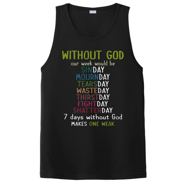 Without God Our Week Would Be Sinday Mournday Tearsday PosiCharge Competitor Tank