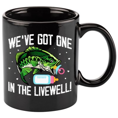 We've Got One In The Livewell Pregnancy Announcement 11oz C Handle Ceramic Mug