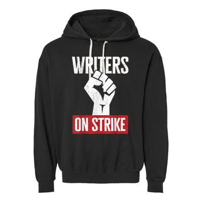 WGA Writers Guild Of America On Strike Garment-Dyed Fleece Hoodie