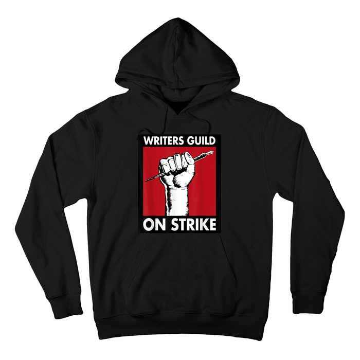 WGA Writers Guild Of America On Strike Hoodie