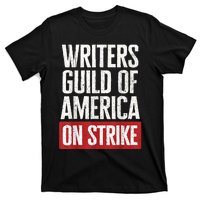 WGA Writers Guild Of America On Strike T-Shirt