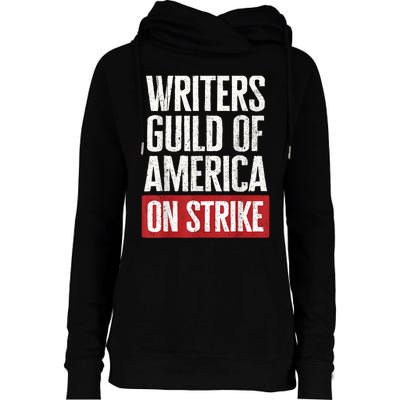 WGA Writers Guild Of America On Strike Womens Funnel Neck Pullover Hood