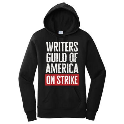 WGA Writers Guild Of America On Strike Women's Pullover Hoodie