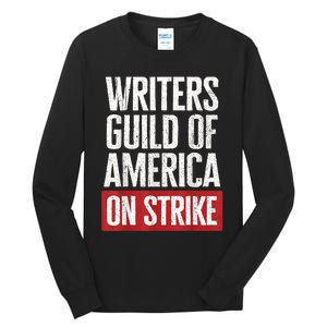 WGA Writers Guild Of America On Strike Tall Long Sleeve T-Shirt