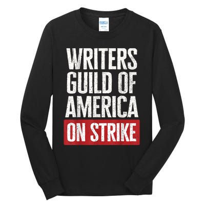 WGA Writers Guild Of America On Strike Tall Long Sleeve T-Shirt