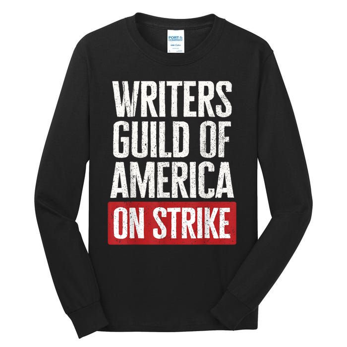 WGA Writers Guild Of America On Strike Tall Long Sleeve T-Shirt