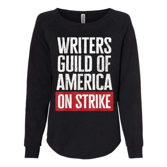 WGA Writers Guild Of America On Strike Womens California Wash Sweatshirt