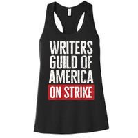 WGA Writers Guild Of America On Strike Women's Racerback Tank