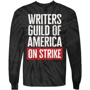 WGA Writers Guild Of America On Strike Tie-Dye Long Sleeve Shirt