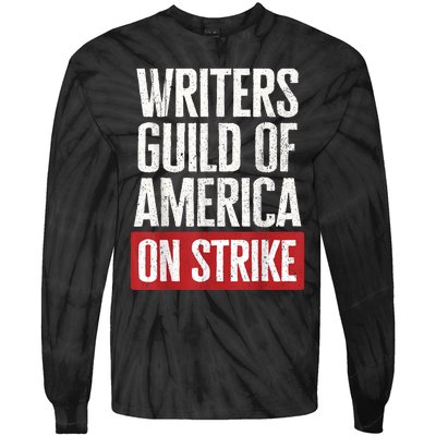 WGA Writers Guild Of America On Strike Tie-Dye Long Sleeve Shirt