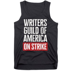 WGA Writers Guild Of America On Strike Tank Top