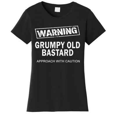 Warning Grumpy Old Bastard Women's T-Shirt