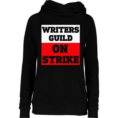 Writers Guild ON STRIKE Womens Funnel Neck Pullover Hood