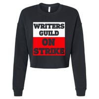 Writers Guild ON STRIKE Cropped Pullover Crew