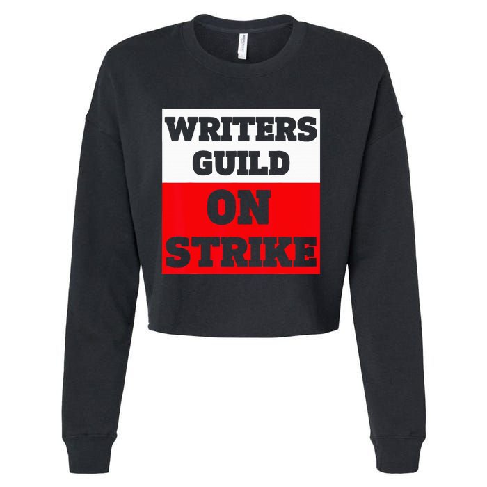 Writers Guild ON STRIKE Cropped Pullover Crew