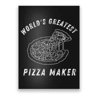World's Greatest Pizza Maker pizza makers Poster