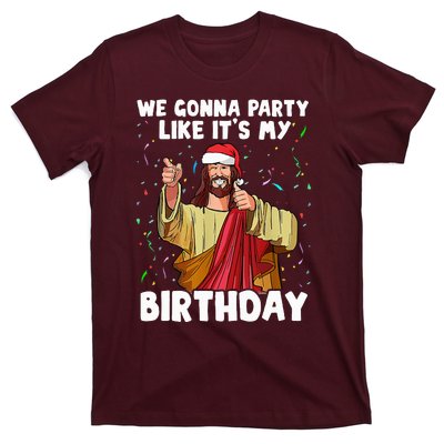 We Gonna Party Like ItS My Birthday Jesus Christmas T-Shirt