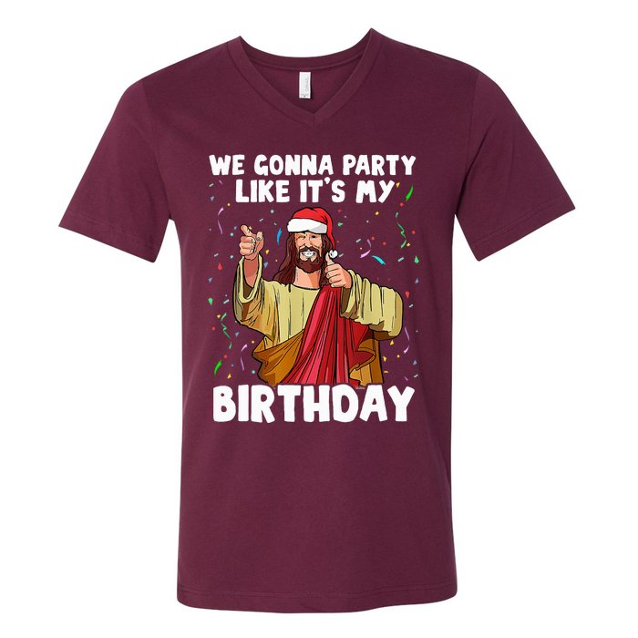 We Gonna Party Like ItS My Birthday Jesus Christmas V-Neck T-Shirt