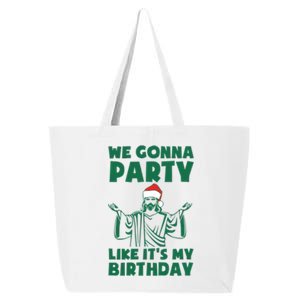 We Gonna Party Like Its My Birthday Jesus 25L Jumbo Tote