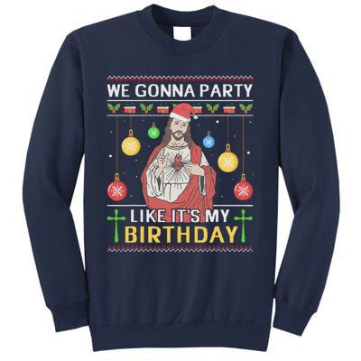 We Gonna Party Like ItS My Birthday Jesus Sweater Christmas Sweatshirt