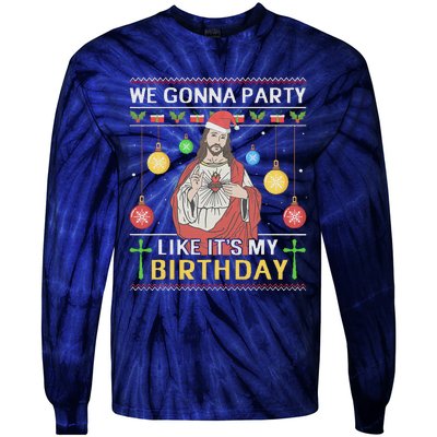 We Gonna Party Like ItS My Birthday Jesus Sweater Christmas Tie-Dye Long Sleeve Shirt