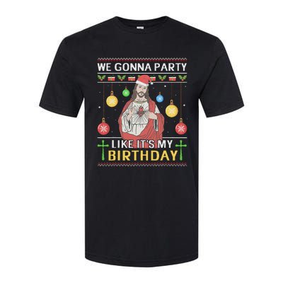 We Gonna Party Like ItS My Birthday Jesus Sweater Christmas Softstyle CVC T-Shirt