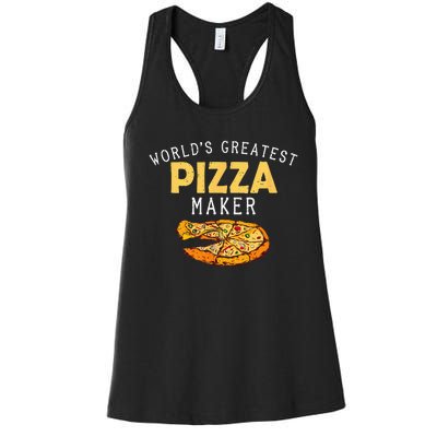 Worlds Greatest Pizza Maker Women's Racerback Tank