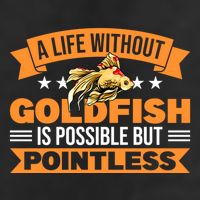 Without Goldfish Possible But Pointless Goldfish Lover Cool Gift Cool Comfort Performance Bucket Hat