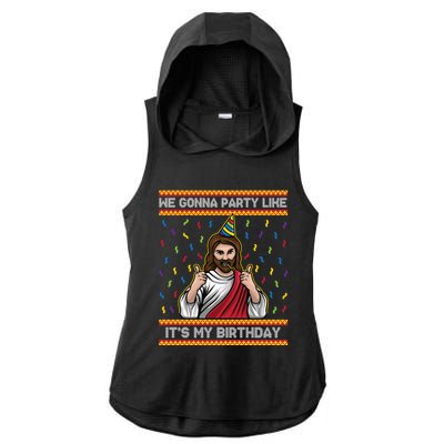 We Gonna Party Like ItS My Birthday Funny Christmas Jesus Gift Ladies PosiCharge Tri-Blend Wicking Draft Hoodie Tank