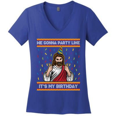 We Gonna Party Like ItS My Birthday Funny Christmas Jesus Gift Women's V-Neck T-Shirt