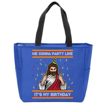 We Gonna Party Like ItS My Birthday Funny Christmas Jesus Gift Zip Tote Bag