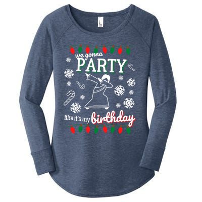 We Gonna Party Like Its My Birthday Jesus Dancing Christmas Gift Women's Perfect Tri Tunic Long Sleeve Shirt