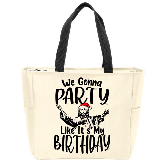 We Gonna Party Like ItS My Birthday Jesus Christmas Gift Zip Tote Bag