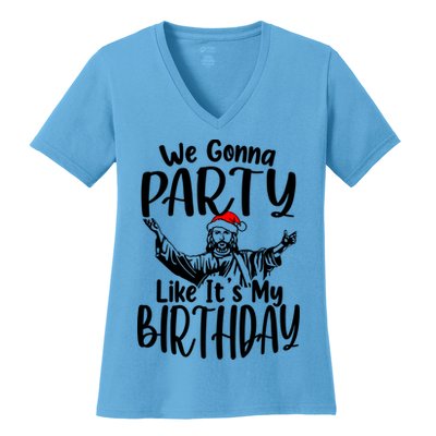 We Gonna Party Like ItS My Birthday Jesus Christmas Gift Women's V-Neck T-Shirt