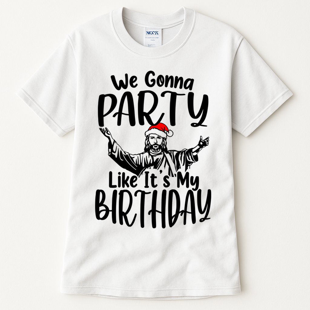 We Gonna Party Like ItS My Birthday Jesus Christmas Gift Tall T-Shirt