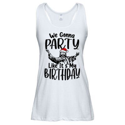 We Gonna Party Like ItS My Birthday Jesus Christmas Gift Ladies Essential Flowy Tank