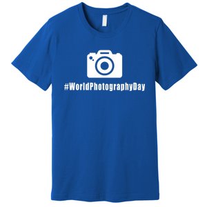 #Worldphotographyday Gift Photographer Gift Premium T-Shirt