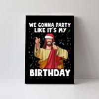 We Gonna Party Like It's My Birthday Jesus Christmas Ugly Canvas