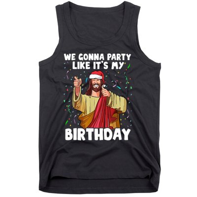 We Gonna Party Like It's My Birthday Jesus Christmas Ugly Tank Top