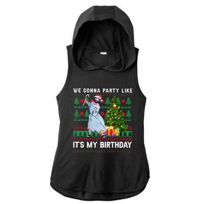 We Gonna Party Like Its My Birthday Ugly Christmas Jesus Ladies PosiCharge Tri-Blend Wicking Draft Hoodie Tank