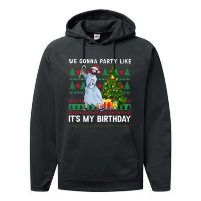 We Gonna Party Like Its My Birthday Ugly Christmas Jesus Performance Fleece Hoodie