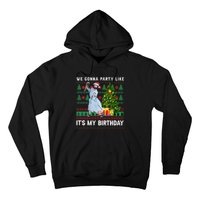 We Gonna Party Like Its My Birthday Ugly Christmas Jesus Hoodie