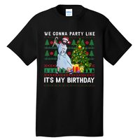 We Gonna Party Like Its My Birthday Ugly Christmas Jesus Tall T-Shirt