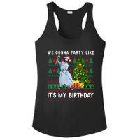 We Gonna Party Like Its My Birthday Ugly Christmas Jesus Ladies PosiCharge Competitor Racerback Tank