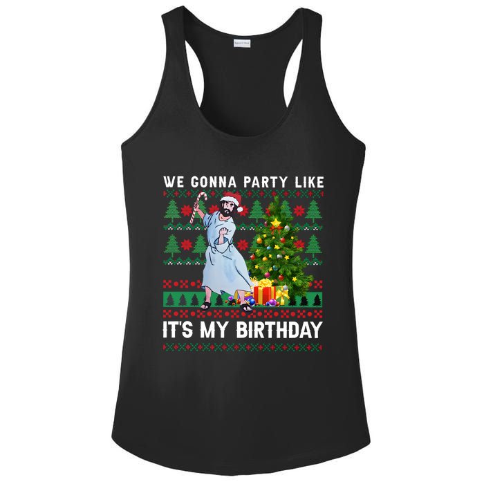 We Gonna Party Like Its My Birthday Ugly Christmas Jesus Ladies PosiCharge Competitor Racerback Tank