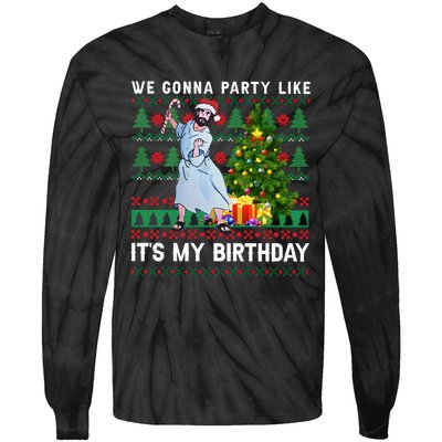 We Gonna Party Like Its My Birthday Ugly Christmas Jesus Tie-Dye Long Sleeve Shirt