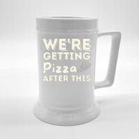 Were Getting Pizza After This Food Lover Foodie Beer Stein