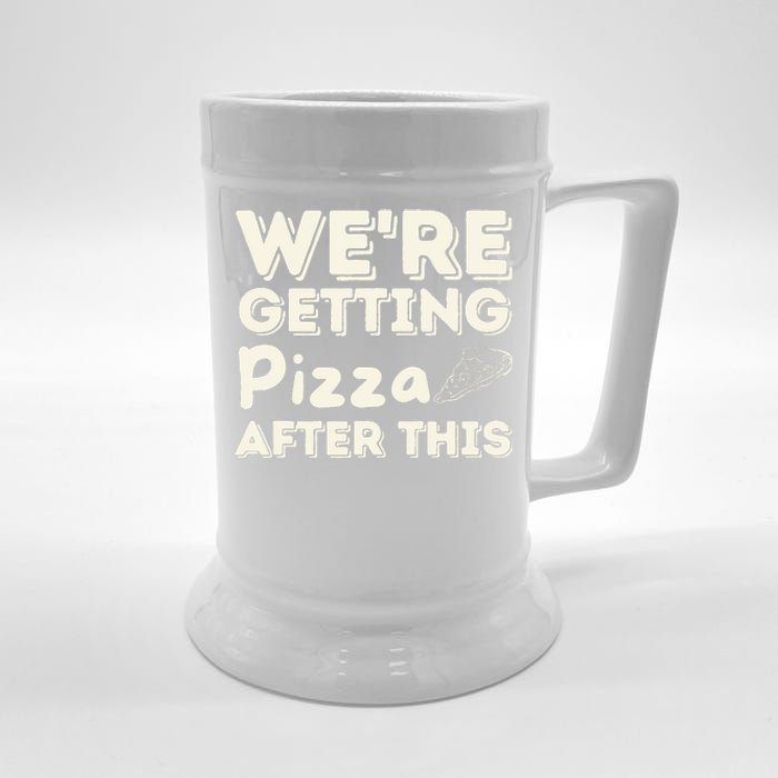 Were Getting Pizza After This Food Lover Foodie Beer Stein