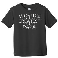 Worlds Greatest Papa Toddler T-Shirt