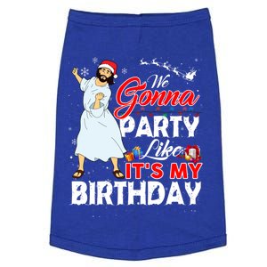 We Gonna Party Like ItS My Birthday Christmas Jesus Dancing Gift Doggie Tank